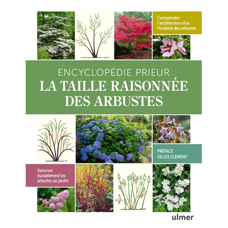Livre Encyclopédie Prieur La taille raisonnée des arbustes